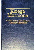 Księga Mormona Drugie świadectwo o Jezusie Chrystusie