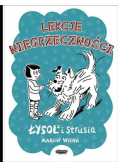 Lekcje niegrzeczności. Łysol i Strusia