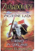 Zwiadowcy Księga 1 Wczesne lata Turniej w Gorlanie
