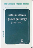 Historia ustroju i prawa polskiego 1772 do 1918