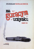 Na gorącym uczynku Część 3