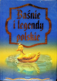 Baśnie i legendy polskie