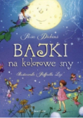 Bajki na kolorowe sny