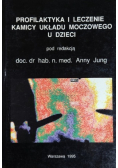 Profilaktyka i leczenie kamicy układu moczowego u dzieci