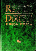święty Benedykt z Nursji Reguła Święty Grzegorz Wielki Dialogi Księga 2