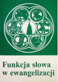 Funkcja słowa w ewangelizacji