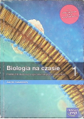 Biologia na czasie 1 Podręcznik dla liceum ogólnokształcącego i technikum Zakres rozszerzony