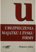 Ubezpieczenia majątku i zysku firmy