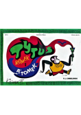 Tytus, Romek i A'Tomek Księga 6