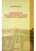 Dwujęzyczne początki nowoczesnej literatury litewskiej