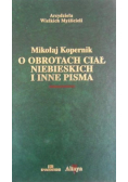O obrotach ciał niebieskich i inne pisma