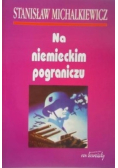 Na niemieckim pograniczu