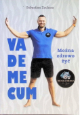 Vademecum. Można zdrowo żyć