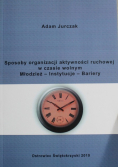 Sposoby organizacji aktywności ruchowej w czasie wolnym