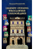 Legendy i podania Wrocławskie i Dolnośląskie