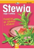 Stewia soja i orkisz