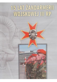 15 lat żandarmerii wojskowej III RP