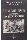 O panu Czórlińscim co do Pucka po sece jachół