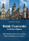 Szlak Cysterski na Dolnym Śląsku