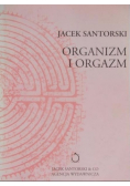 Organizm i orgazm