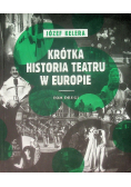 Krótka historia teatru w Europie Tom 2
