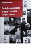Polska krytyka muzyczna w latach 1890 1914