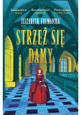 Trylogia Tudorów Strzeż się damy Tom 3