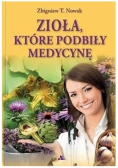 Zioła które podbiły medycynę