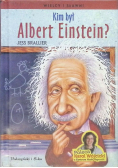 Kim był Albert Einstein