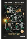 The Brothers Hawthorne Rywalizację i zwycięstwo mają we krwi