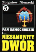 Pan Samochodzik i... Tom 5 Niesamowity dwór