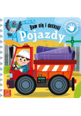 Baw się i dotknij. Pojazdy. Książeczka sensoryczna