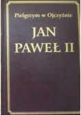 Jan Paweł II. Pielgrzym w Ojczyźnie