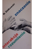 Znaczenie interakcja rozumienie