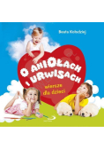 O aniołach i urwisach. Wiersze dla dzieci