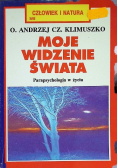 Moje widzenie świata