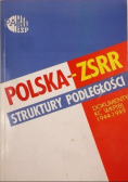Polska ZSRR struktury podległości