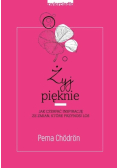 Żyj pięknie
