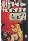 Eunuchy do raju Kościół katolicki a seksualizm