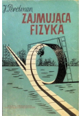 Zajmująca fizyka