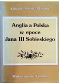 Anglia a Polska w epoce Jana III Sobieskiego