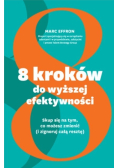 8 kroków do wyższej efektywności
