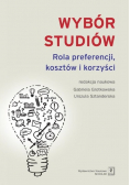 Wybór studiów. Rola preferencji kosztów