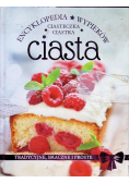 Encyklopedia wypieków ciasta ciasteczka ciastka