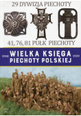 Wielka Księga Piechoty Polskiej 1918-1939 29 Dywizja Piechoty