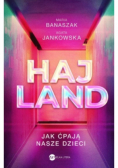 Hajland Jak ćpają nasze dzieci