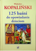 125 baśni do opowiadania dzieciom