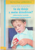Co się dzieje z moim dzieckiem