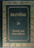 Żywoty pań Swawolnych