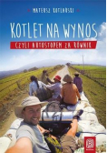 Kotlet na wynos czyli autostopem za równik